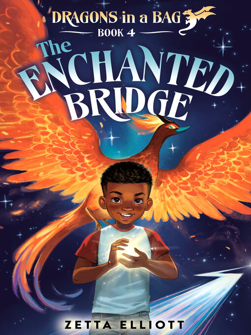 Title details for The Enchanted Bridge by Zetta Elliott - Wait list